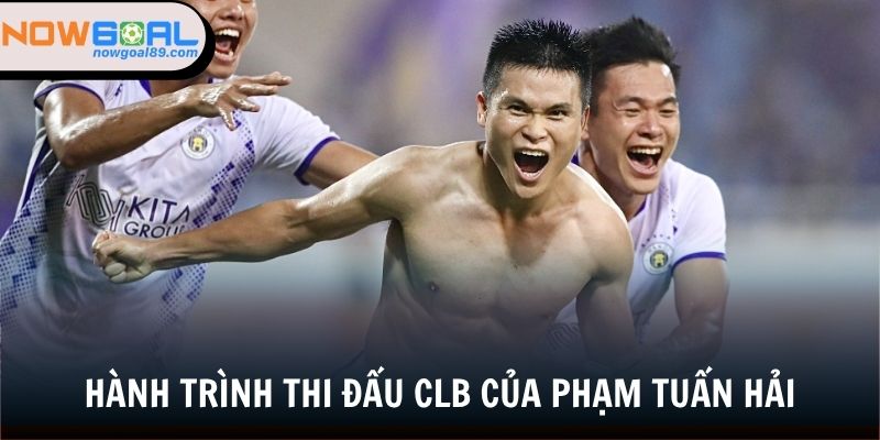 Phạm Tuấn Hải - Số 9 Tài Năng Của Bóng Đá Việt Nam 2 Tuấn Hải và hành trình chơi bóng ở cấp độ CLB
